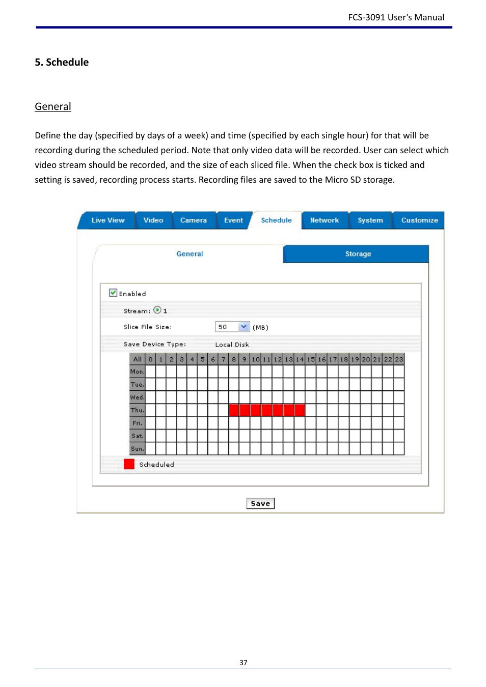 Schedule, General | LevelOne FCS-3091 User Manual | Page 38 / 53