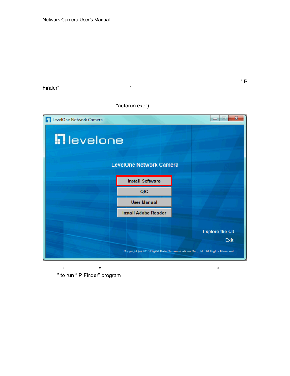 Connect to the network camera, Install the ip finder program | LevelOne FCS-5042 User Manual | Page 8 / 56