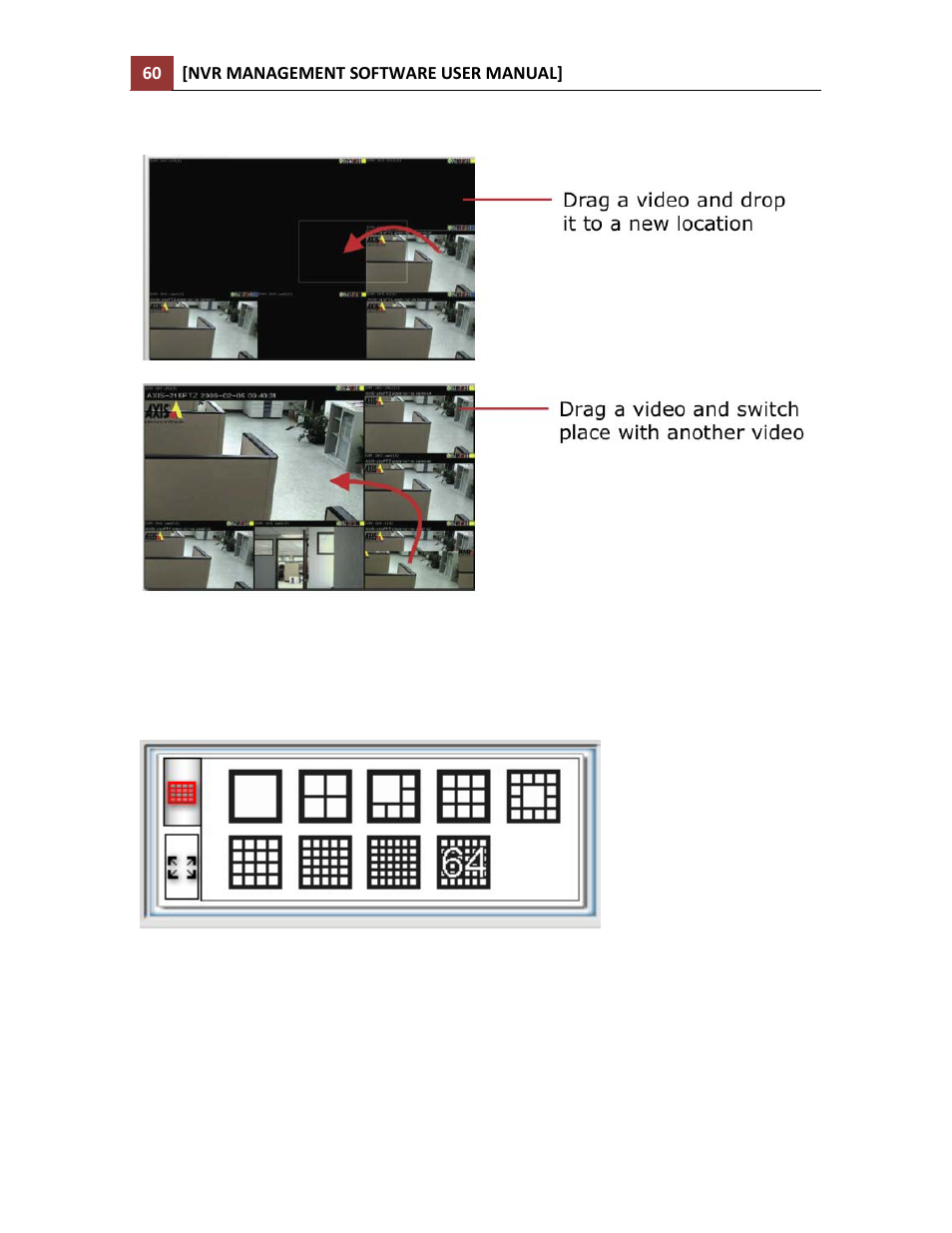 Drag and drop to relocate videos, View window switcher | LevelOne NVR-0216 User Manual | Page 60 / 86