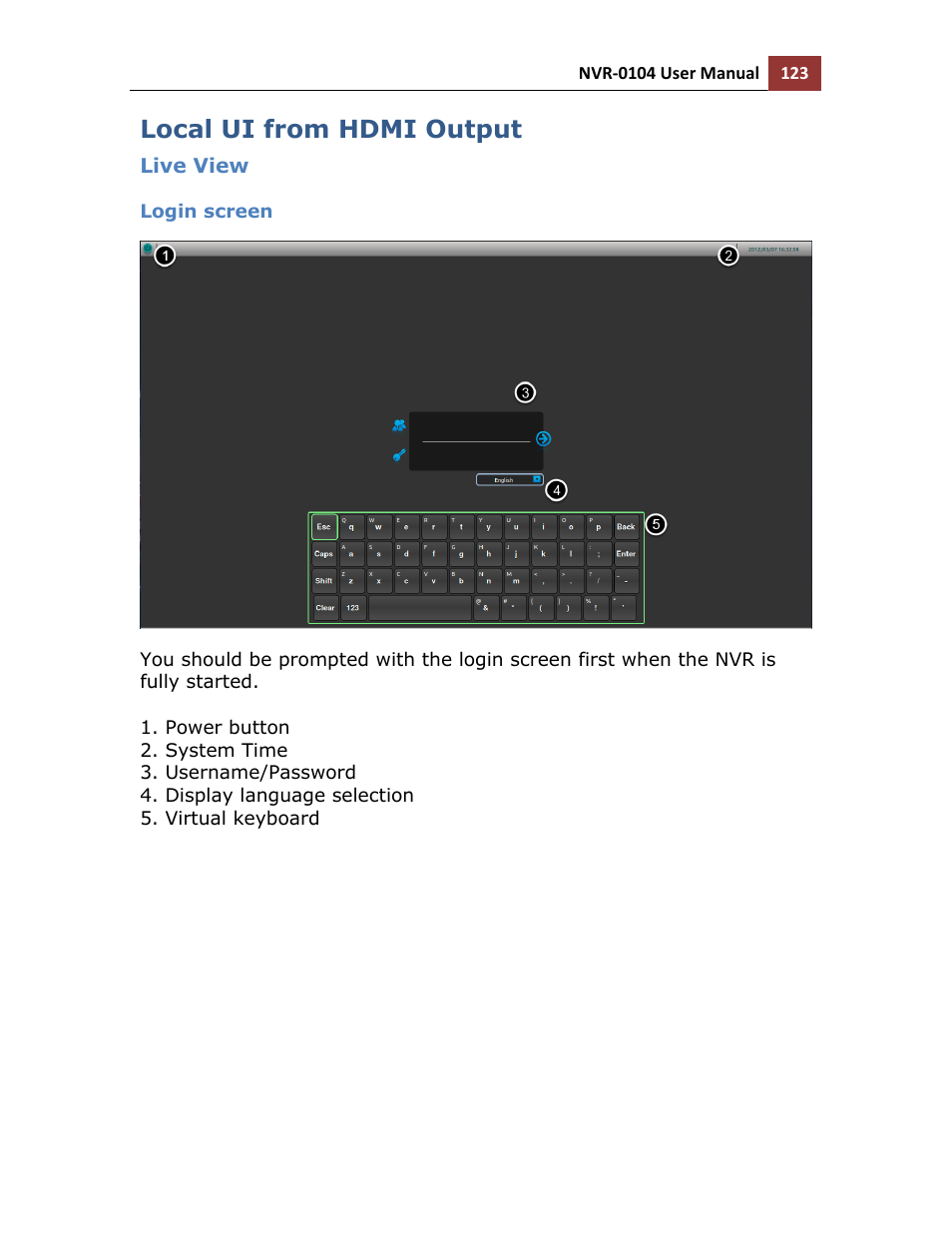 Local ui from hdmi output, Live view, Login screen | LevelOne NVR-0104 User Manual | Page 123 / 157