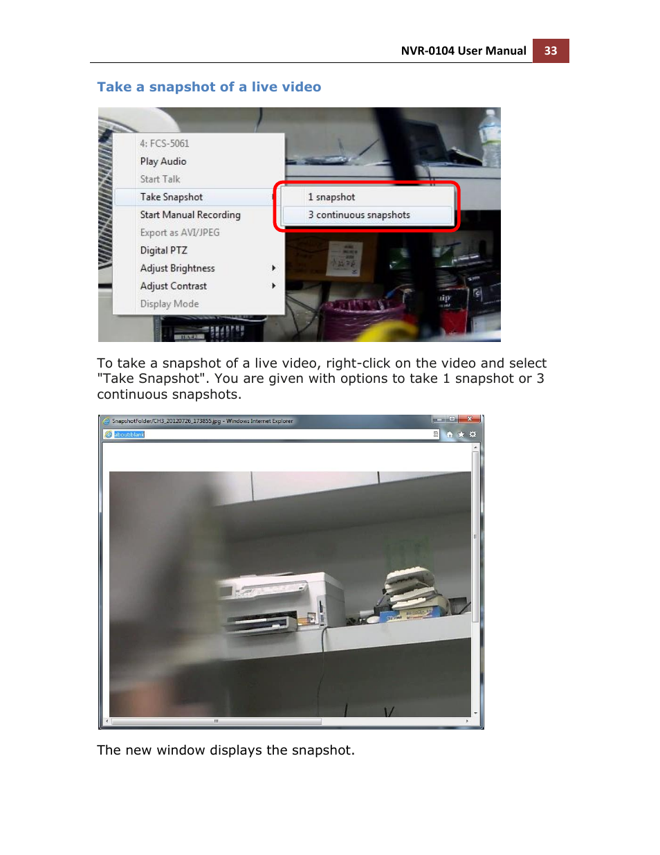 Take a snapshot of a live video | LevelOne NVR-0104 User Manual | Page 33 / 157