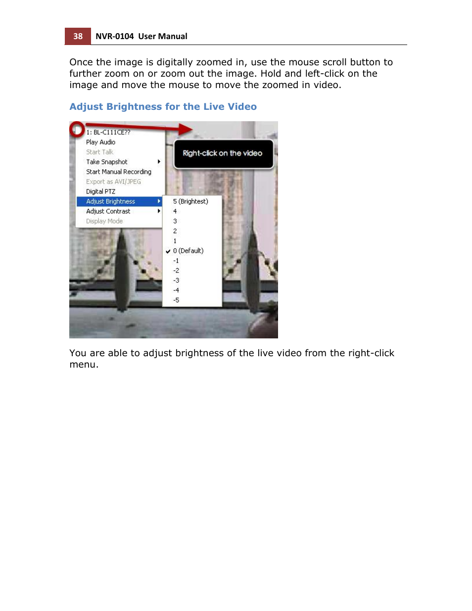 Adjust brightness for the live video | LevelOne NVR-0104 User Manual | Page 38 / 157