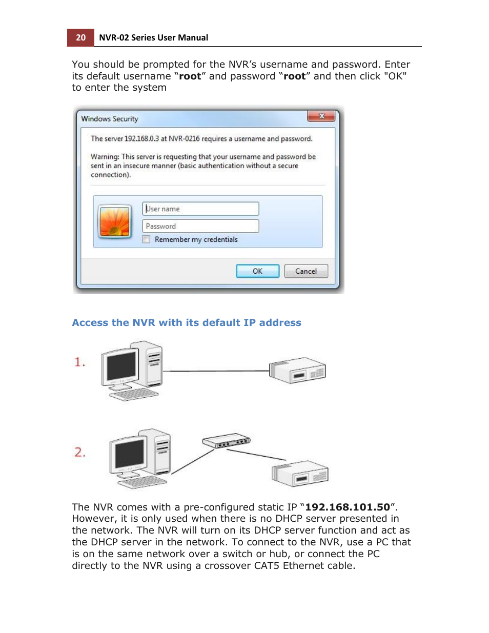 Access the nvr with its default ip address | LevelOne NVR-0216 User Manual | Page 20 / 116