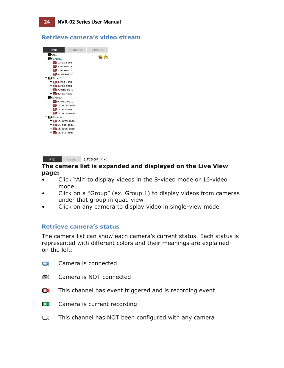 Retrieve camera’s video stream, Retrieve camera’s status | LevelOne NVR-0216 User Manual | Page 24 / 116