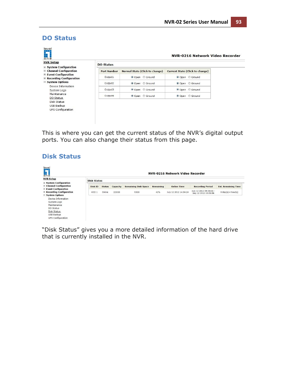 Do status, Disk status | LevelOne NVR-0216 User Manual | Page 93 / 101