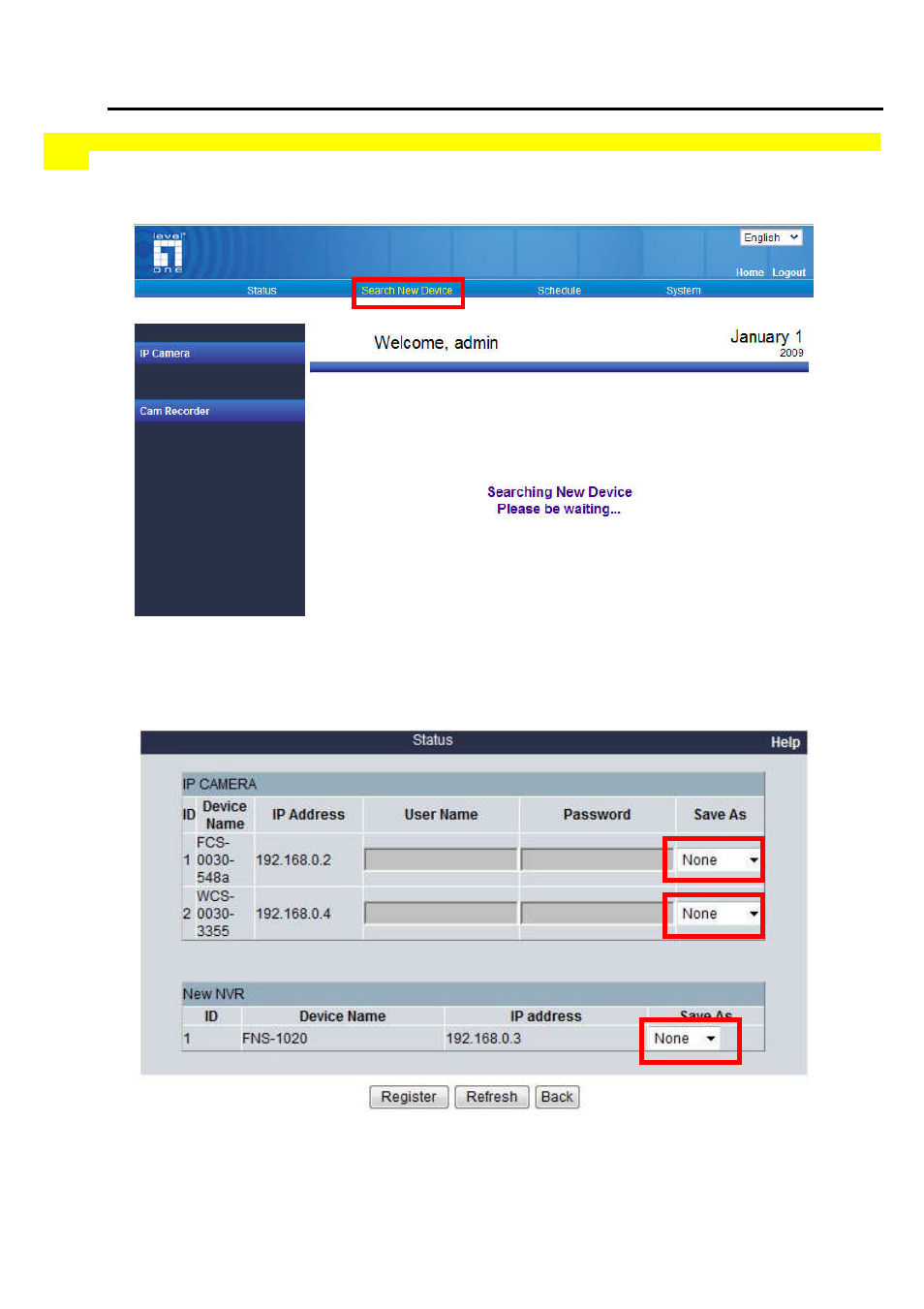 2 search new device, Step1, Step2 | Click “search new device, Input, User name / password | LevelOne WBR-6022 User Manual | Page 25 / 99