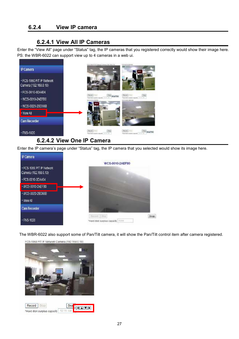 4 view ip camera, 1 view all ip cameras, 2 view one ip camera | LevelOne WBR-6022 User Manual | Page 28 / 89