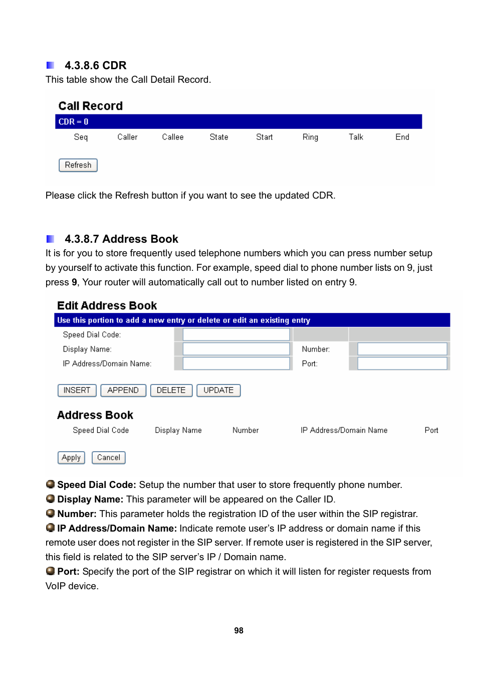 6 cdr, 7 address book | LevelOne WBR-3470 User Manual | Page 100 / 114