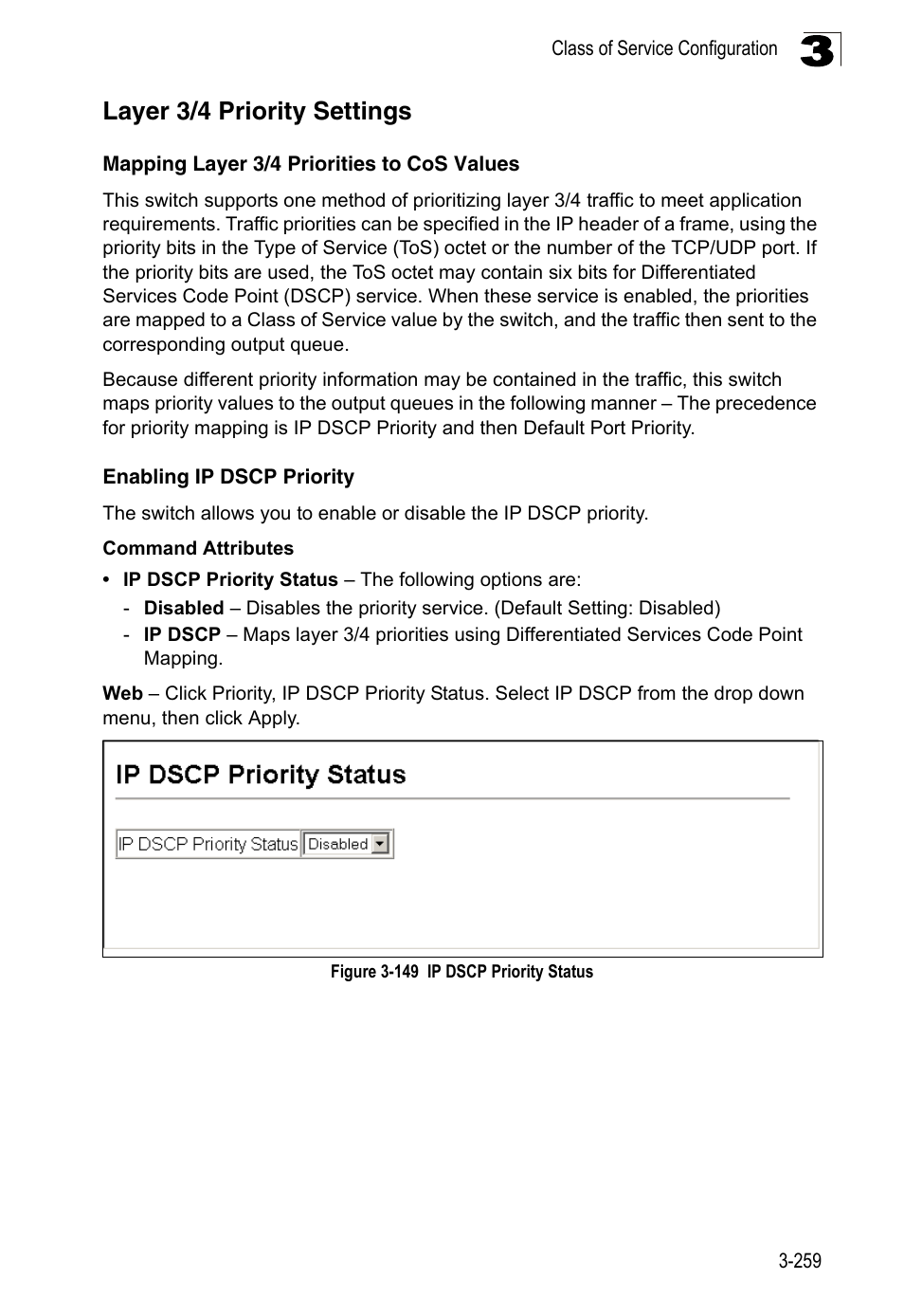 Layer 3/4 priority settings, Mapping layer 3/4 priorities to cos values, Enabling ip dscp priority | Figure 3-149, Ip dscp priority status | LevelOne FGL-2870 User Manual | Page 313 / 800