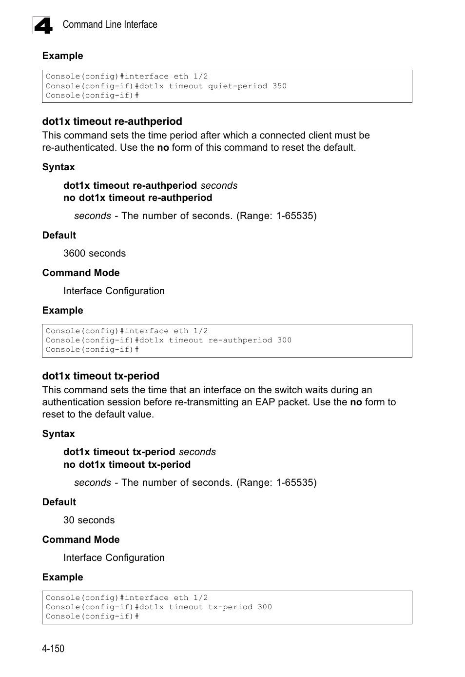 Dot1x timeout re-authperiod, Dot1x timeout tx-period | LevelOne FGL-2870 User Manual | Page 516 / 800