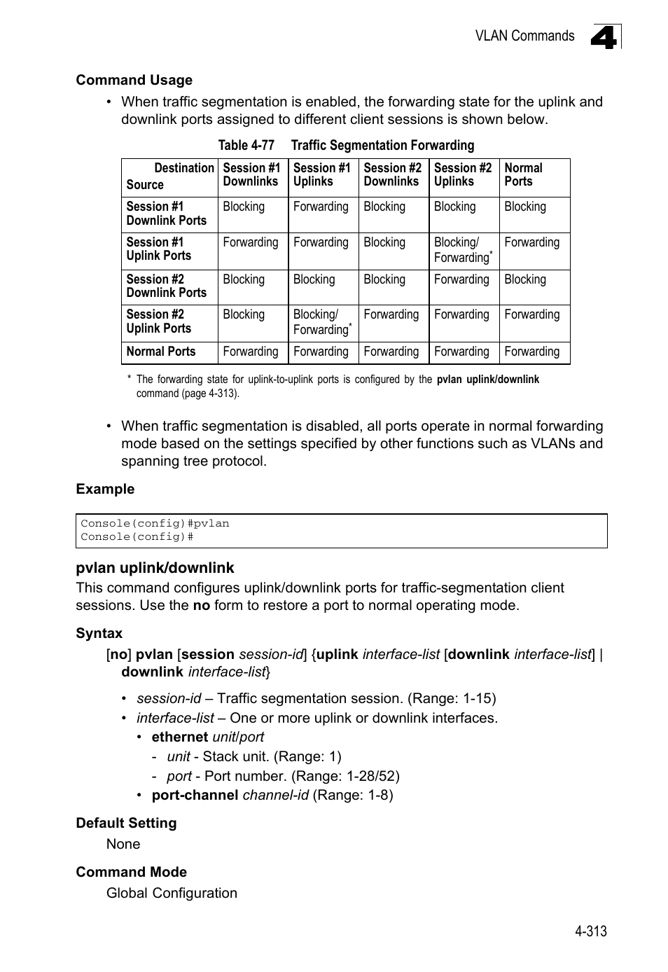 Pvlan uplink/downlink, Table 4-77, Traffic segmentation forwarding | LevelOne FGL-2870 User Manual | Page 679 / 800