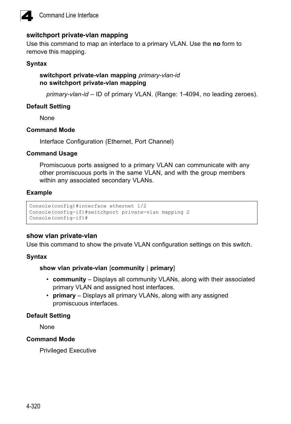 Switchport private-vlan mapping, Show vlan private-vlan, S port (4-320) | Show vlan | LevelOne FGL-2870 User Manual | Page 686 / 800