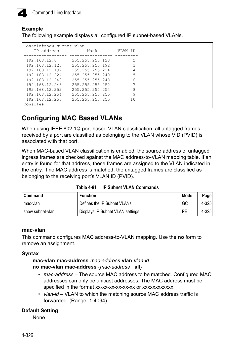 Configuring mac based vlans, Mac-vlan 4-326, Table 4-81 | Ip subnet vlan commands | LevelOne FGL-2870 User Manual | Page 692 / 800