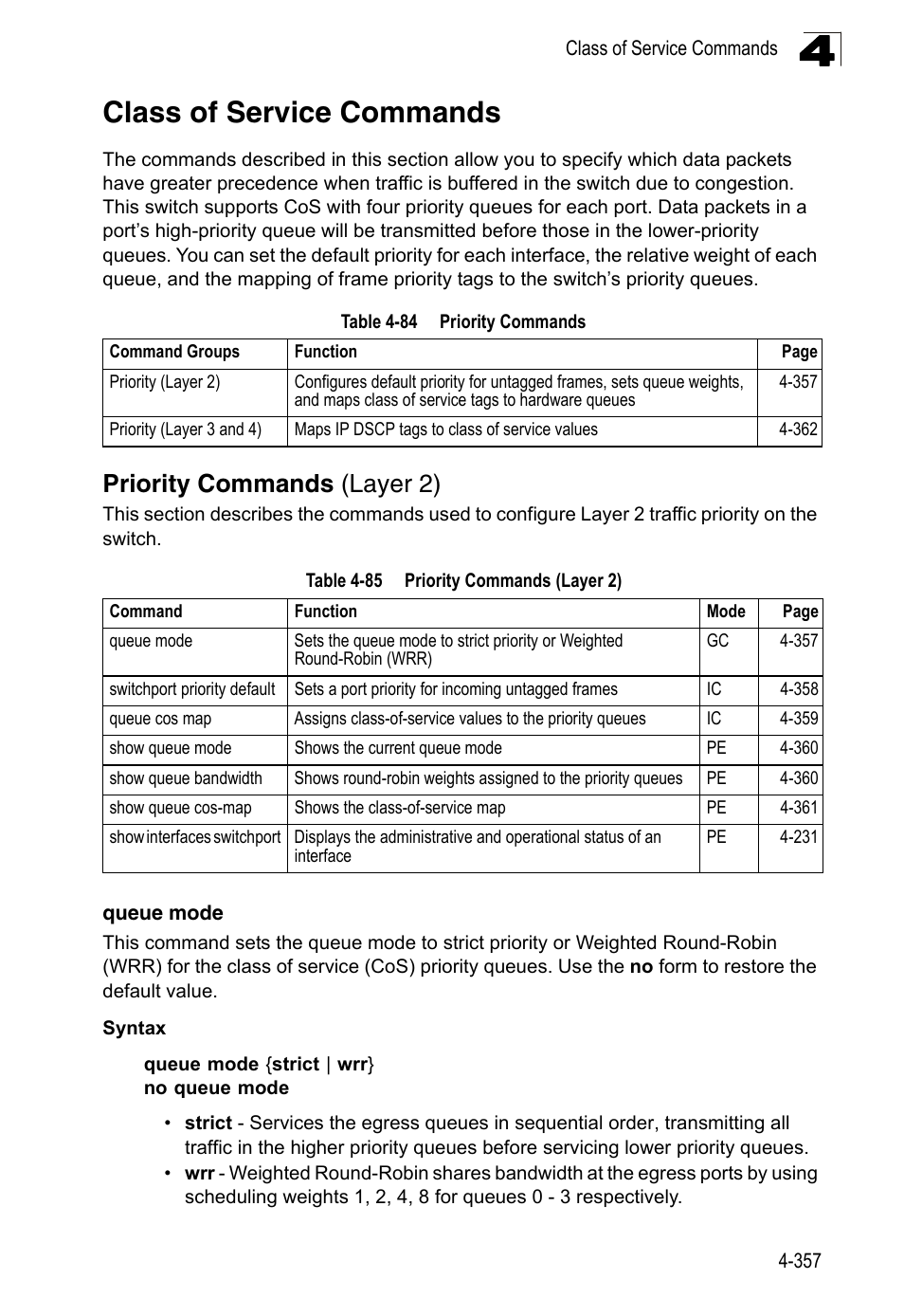 Class of service commands, Priority commands (layer 2), Queue mode | Table 4-84, Priority commands, Table 4-85 | LevelOne FGL-2870 User Manual | Page 723 / 800