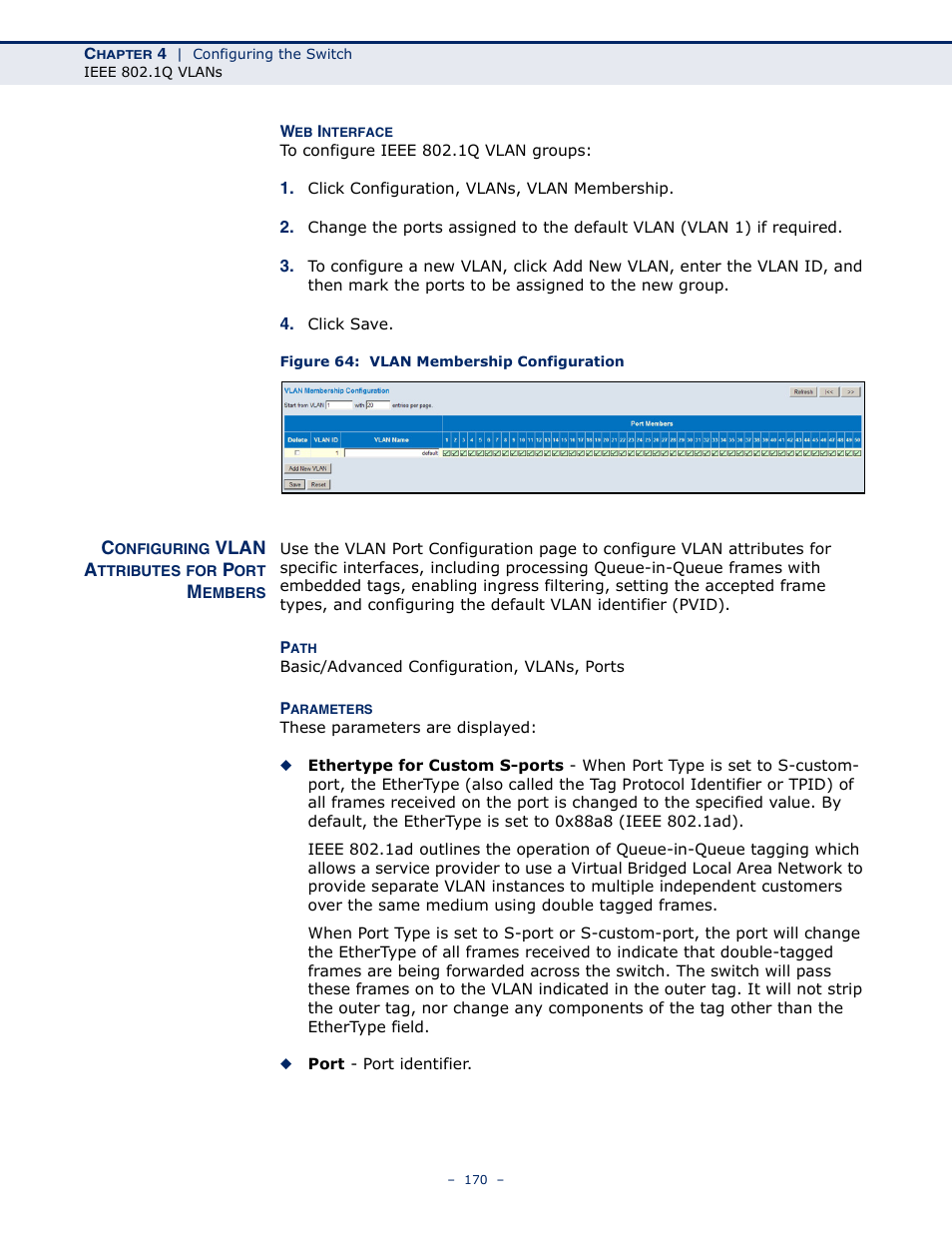 Configuring vlan attributes for port members, Figure 64: vlan membership configuration | LevelOne GSW-4876 User Manual | Page 170 / 314