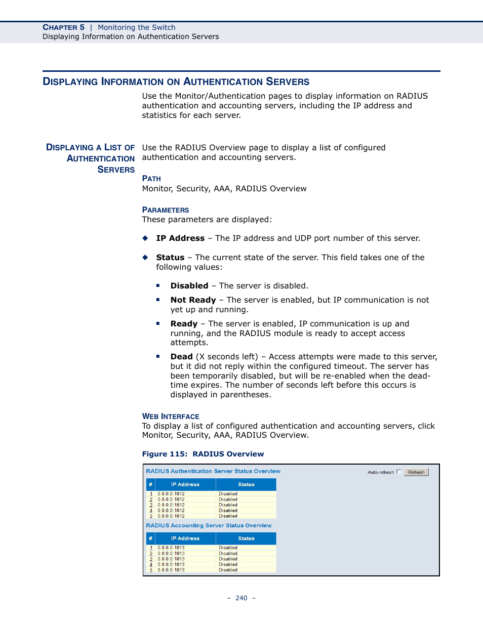 Displaying information on authentication servers, Displaying a list of authentication servers, Figure 115: radius overview | LevelOne GSW-4876 User Manual | Page 240 / 314