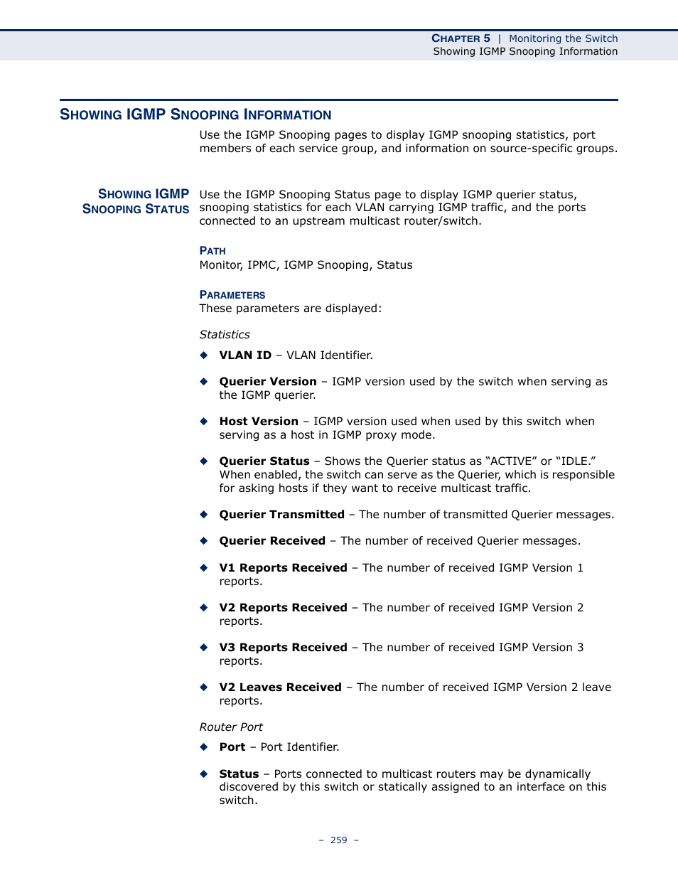 Showing igmp snooping information, Showing igmp snooping status, Igmp s | LevelOne GSW-4876 User Manual | Page 259 / 314