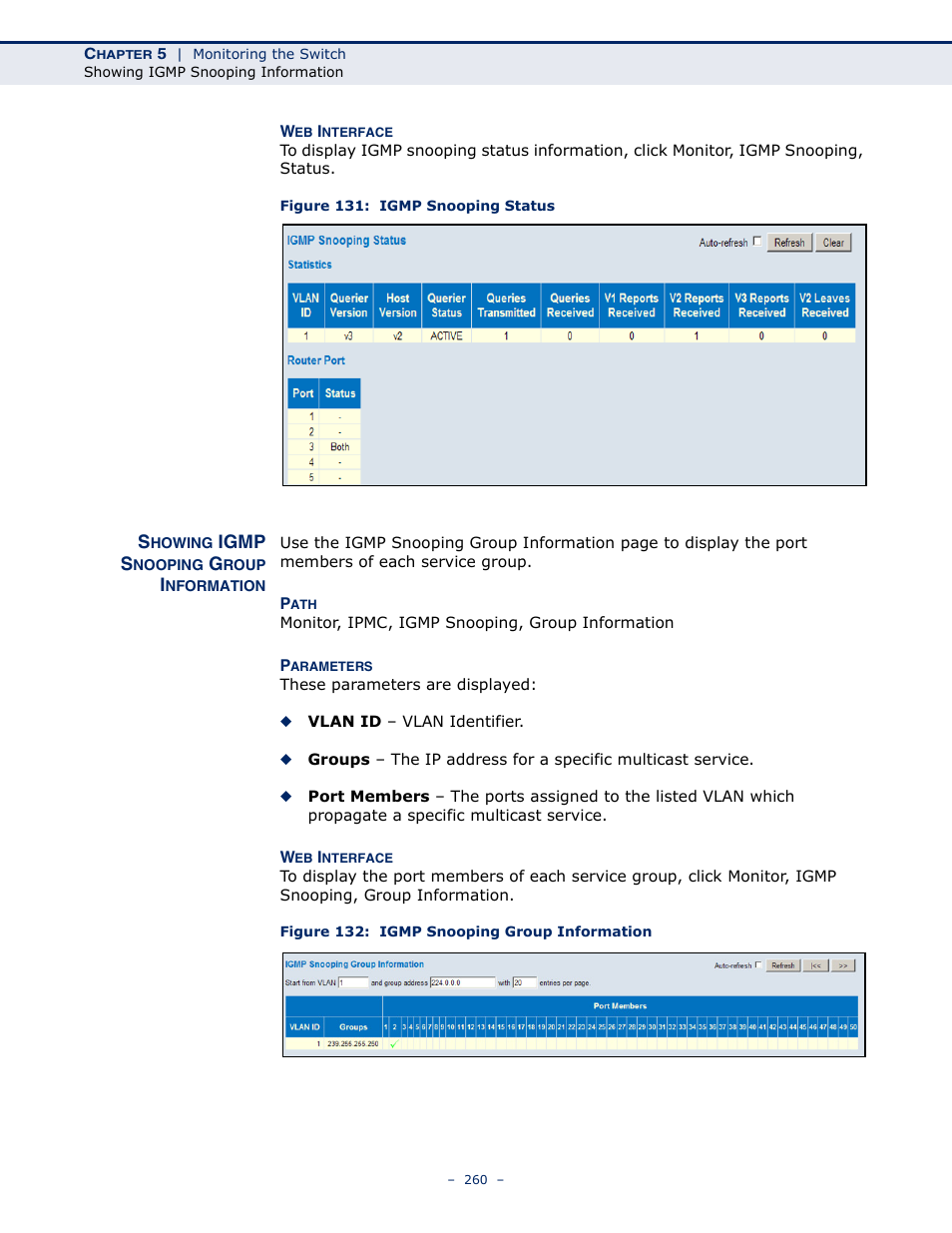 Showing igmp snooping group information, Figure 131: igmp snooping status, Figure 132: igmp snooping group information | LevelOne GSW-4876 User Manual | Page 260 / 314
