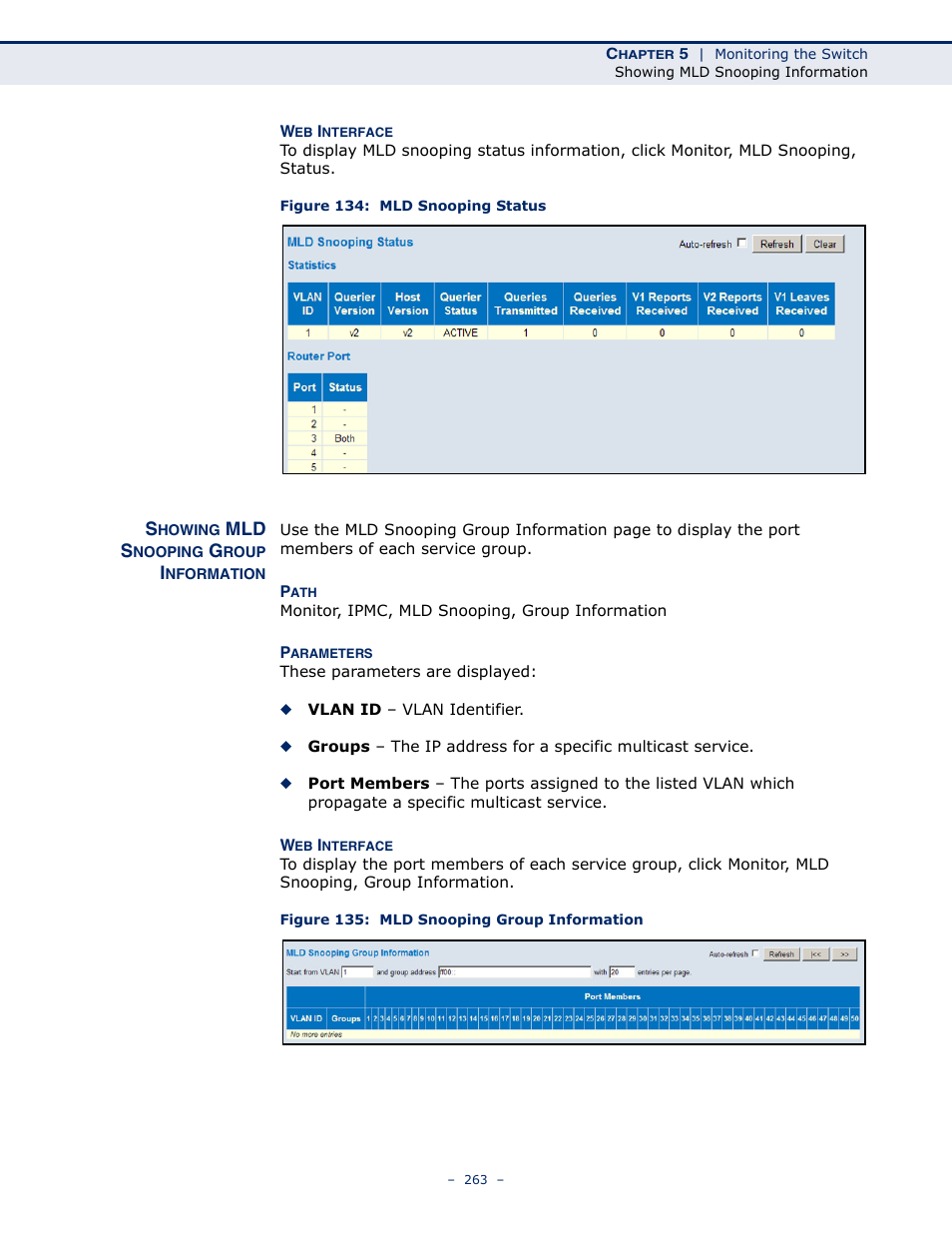 Showing mld snooping group information, Figure 134: mld snooping status, Figure 135: mld snooping group information | LevelOne GSW-4876 User Manual | Page 263 / 314