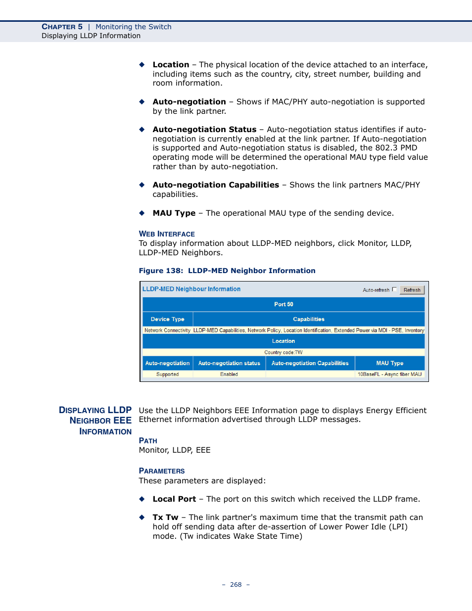 Displaying lldp neighbor eee information, Figure 138: lldp-med neighbor information | LevelOne GSW-4876 User Manual | Page 268 / 314
