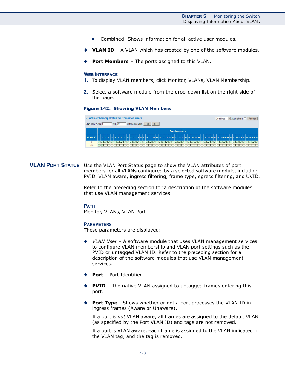 Vlan port status, Figure 142: showing vlan members | LevelOne GSW-4876 User Manual | Page 273 / 314