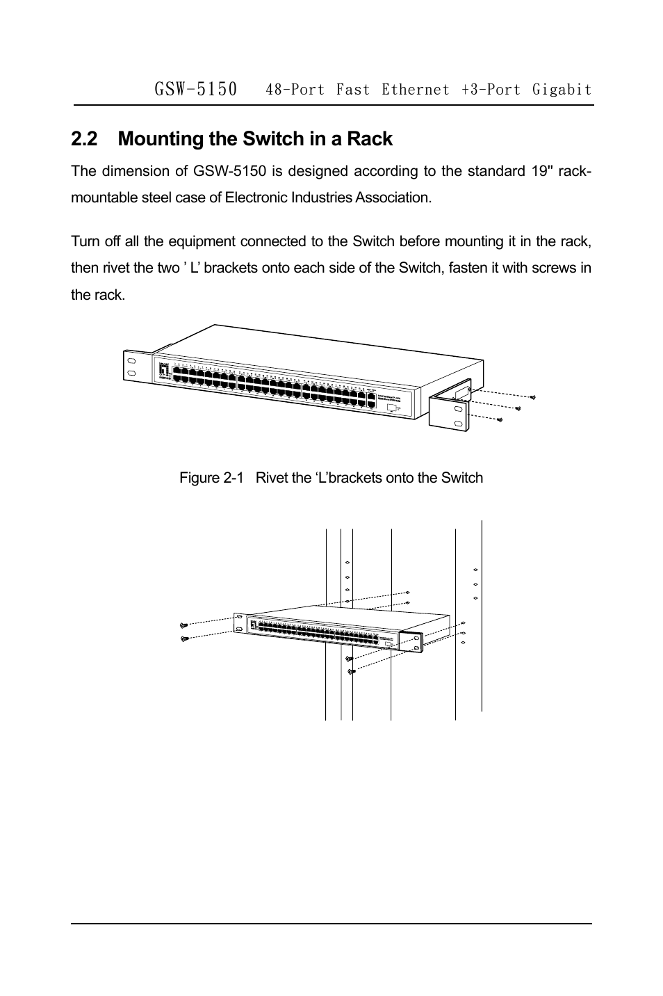 2 mounting the switch in a rack, Gsw-5150, Port fast ethernet +3-port gigabit | Figure 2-2 fasten the switch in the rack | LevelOne GSW-5150 User Manual | Page 8 / 12