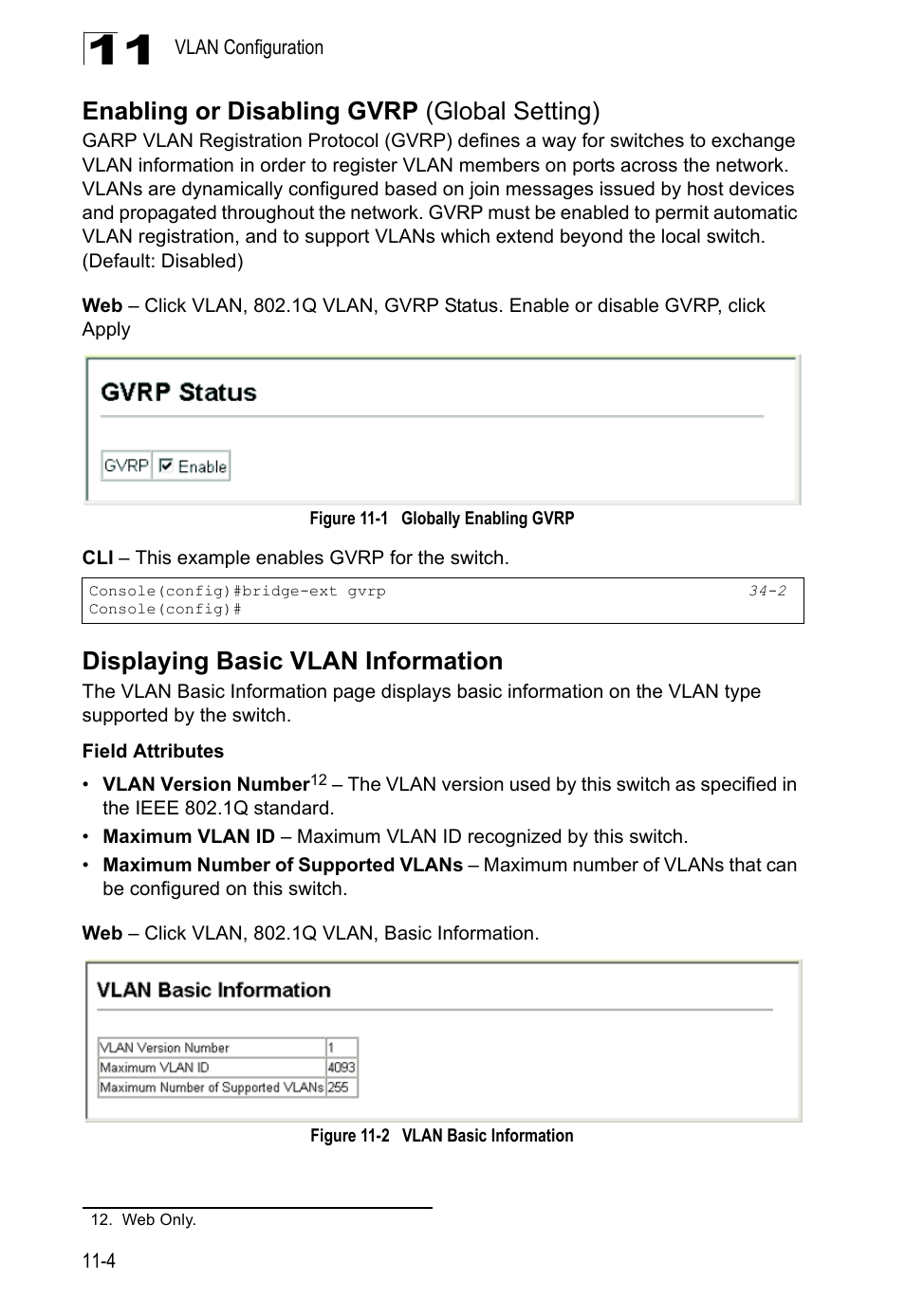 Enabling or disabling gvrp (global setting), Displaying basic vlan information, Figure 11-1 | Globally enabling gvrp, Figure 11-2, Vlan basic information | LevelOne GTL-2690 User Manual | Page 229 / 789