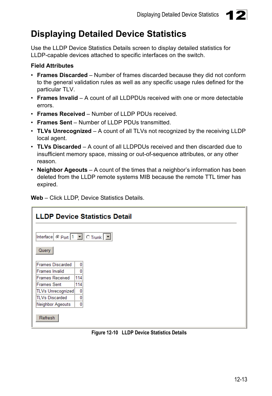 Displaying detailed device statistics, Figure 12-10 lldp device statistics details | LevelOne GTL-2690 User Manual | Page 260 / 789