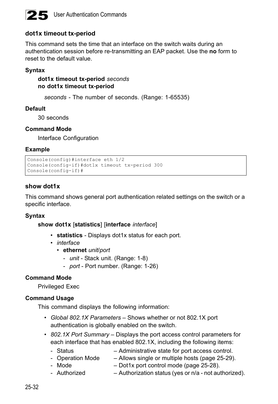 Dot1x timeout tx-period, Show dot1x | LevelOne GTL-2690 User Manual | Page 495 / 789