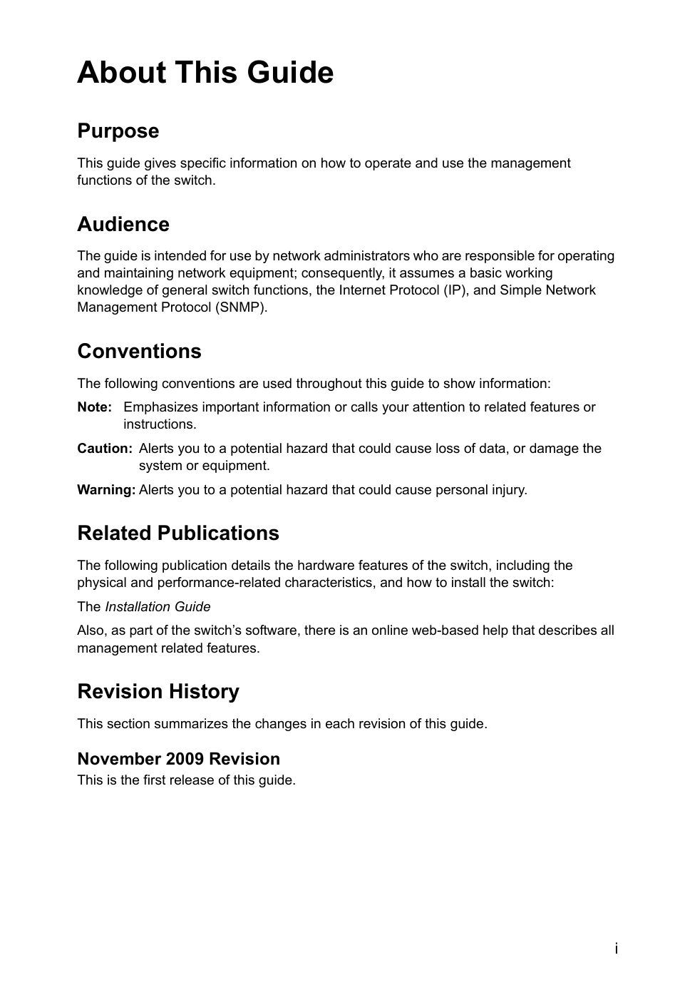 About this guide, Purpose, Audience | Conventions, Related publications, Revision history | LevelOne GTL-2690 User Manual | Page 5 / 789