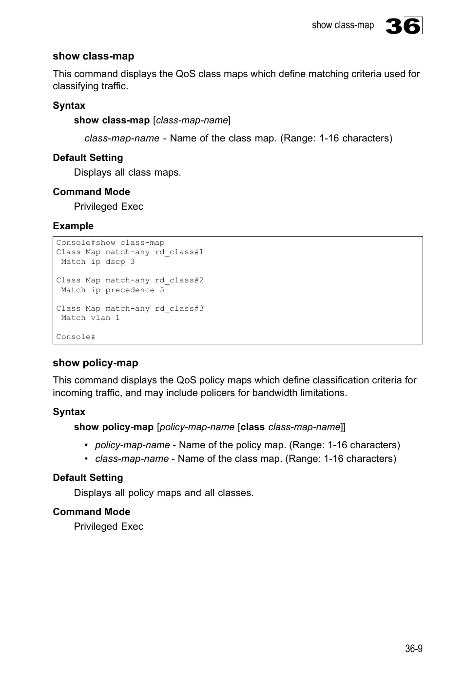 Show class-map, Show policy-map | LevelOne GTL-2690 User Manual | Page 632 / 789