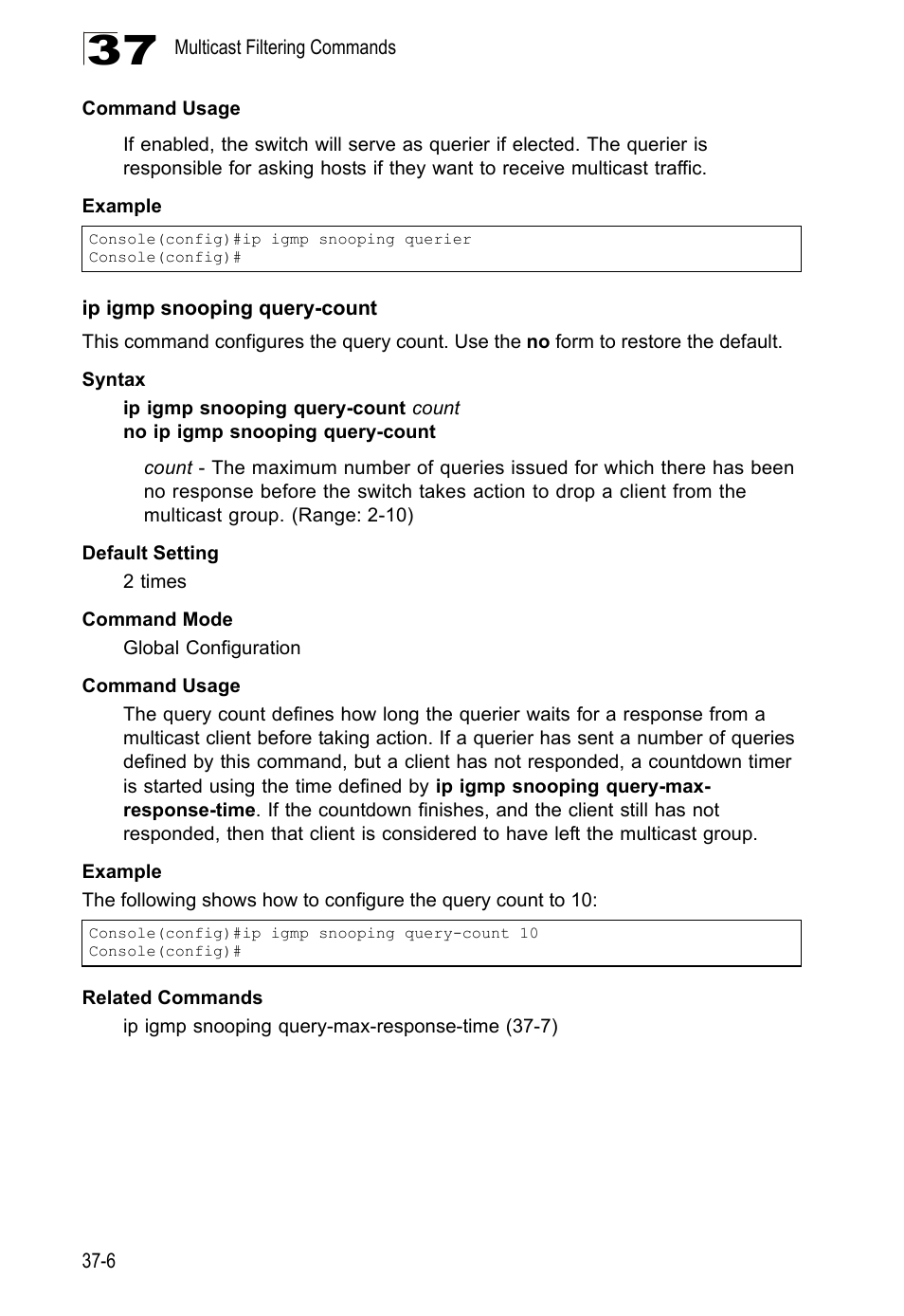 Ip igmp snooping query-count, Ip igmp snooping query-count a | LevelOne GTL-2690 User Manual | Page 639 / 789