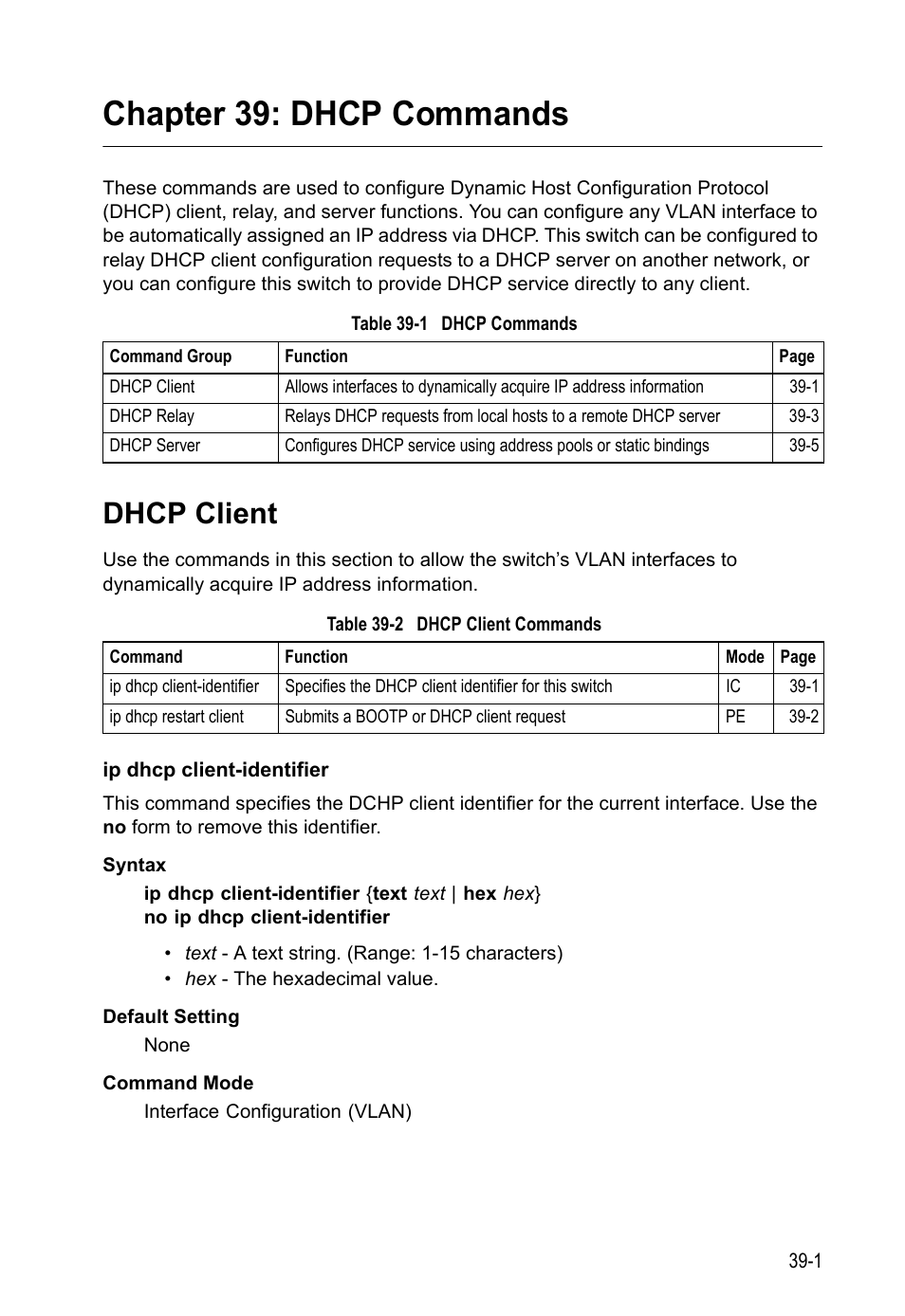 Chapter 39: dhcp commands, Dhcp client, Ip dhcp client-identifier | Table 39-1 dhcp, Commands, Table 39-2 dhcp, Client, Dhcp commands | LevelOne GTL-2690 User Manual | Page 652 / 789
