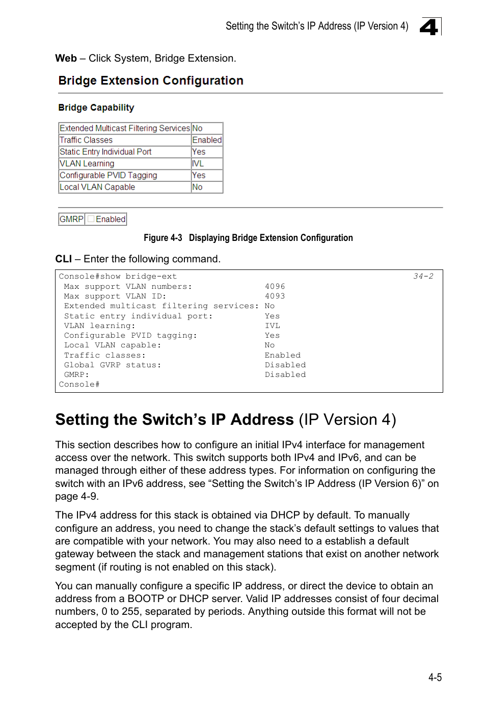 Setting the switch’s ip address (ip version 4), Figure 4-3, Displaying bridge extension configuration | LevelOne GTL-2690 User Manual | Page 81 / 789