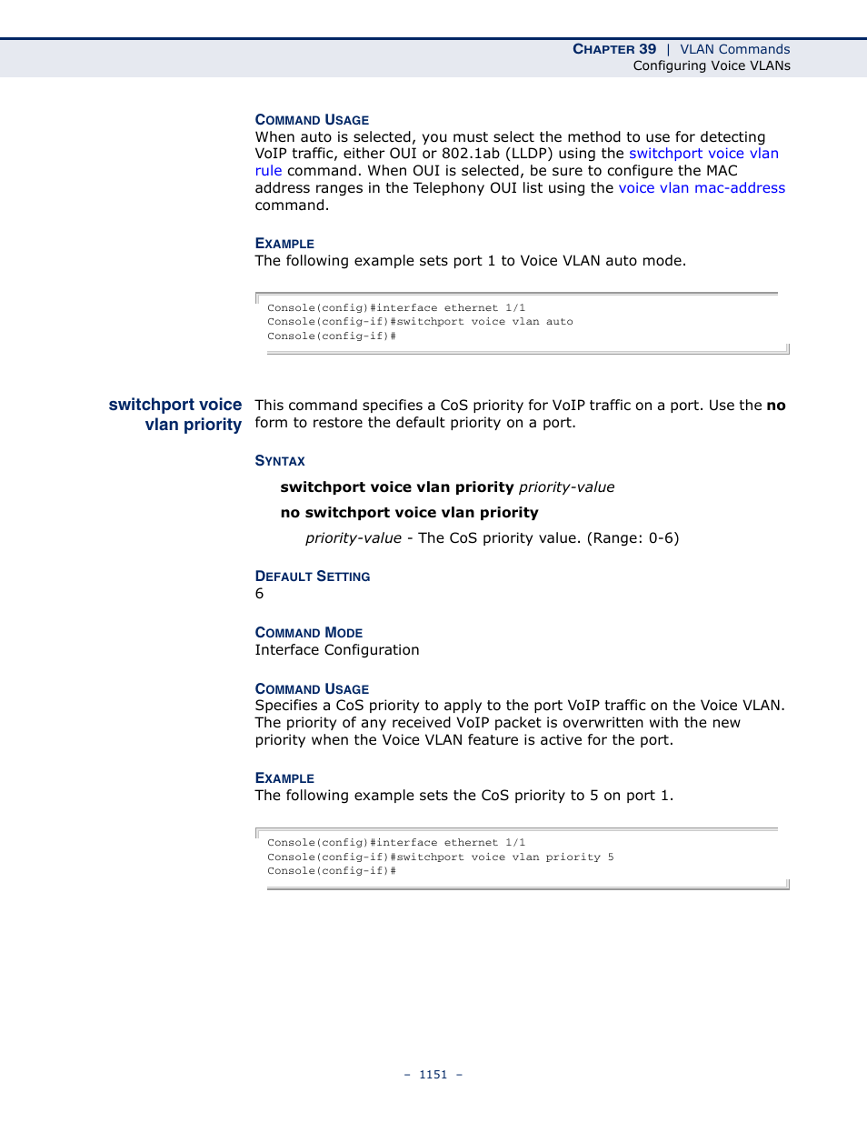 Switchport voice vlan priority, Switchport voice vlan, Priority | LevelOne GTL-2691 User Manual | Page 1151 / 1644