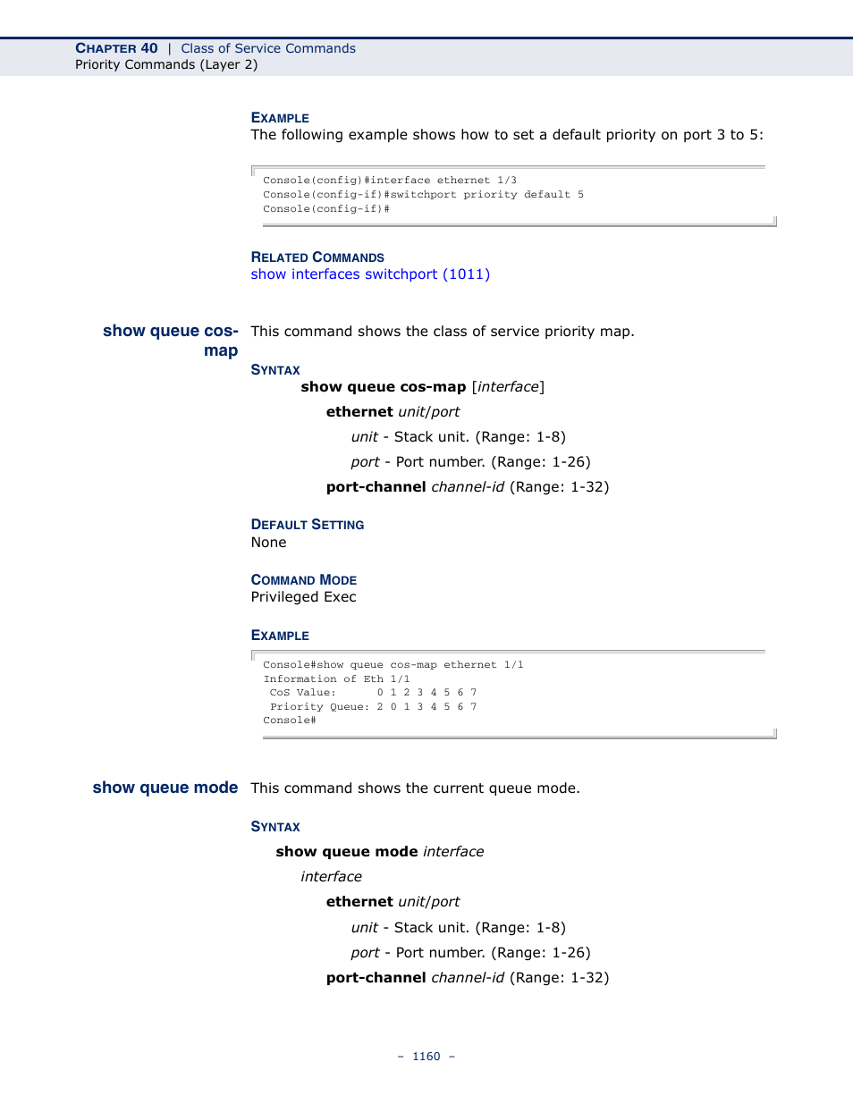 Show queue cos- map, Show queue mode, Show queue cos-map | Show queue cos-map (1160) | LevelOne GTL-2691 User Manual | Page 1160 / 1644