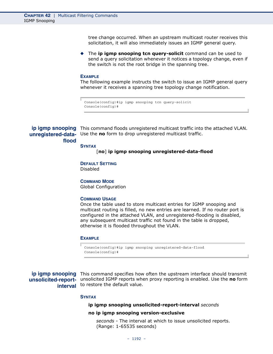 Ip igmp snooping unregistered-data- flood, Ip igmp snooping unsolicited-report- interval, Ip igmp snooping unregistered-data-flood | Ip igmp snooping unsolicited-report-interval, Ip igmp snooping, Unregistered-data-flood, Unsolicited-report, Interval | LevelOne GTL-2691 User Manual | Page 1192 / 1644