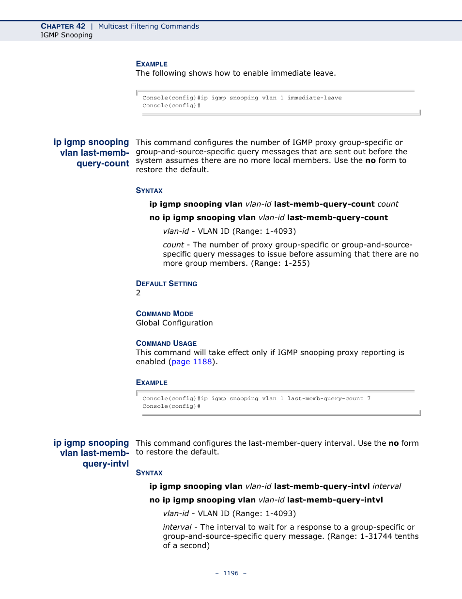 Ip igmp snooping vlan last-memb- query-count, Ip igmp snooping vlan last-memb- query-intvl, Ip igmp snooping vlan last-memb-query-count | Ip igmp snooping vlan last-memb-query-intvl, Ip igmp snooping vlan, Last-memb-query-count, Last-memb-query-intvl, Ned by, Ip igmp snooping, Vlan last-memb-query-intvl | LevelOne GTL-2691 User Manual | Page 1196 / 1644