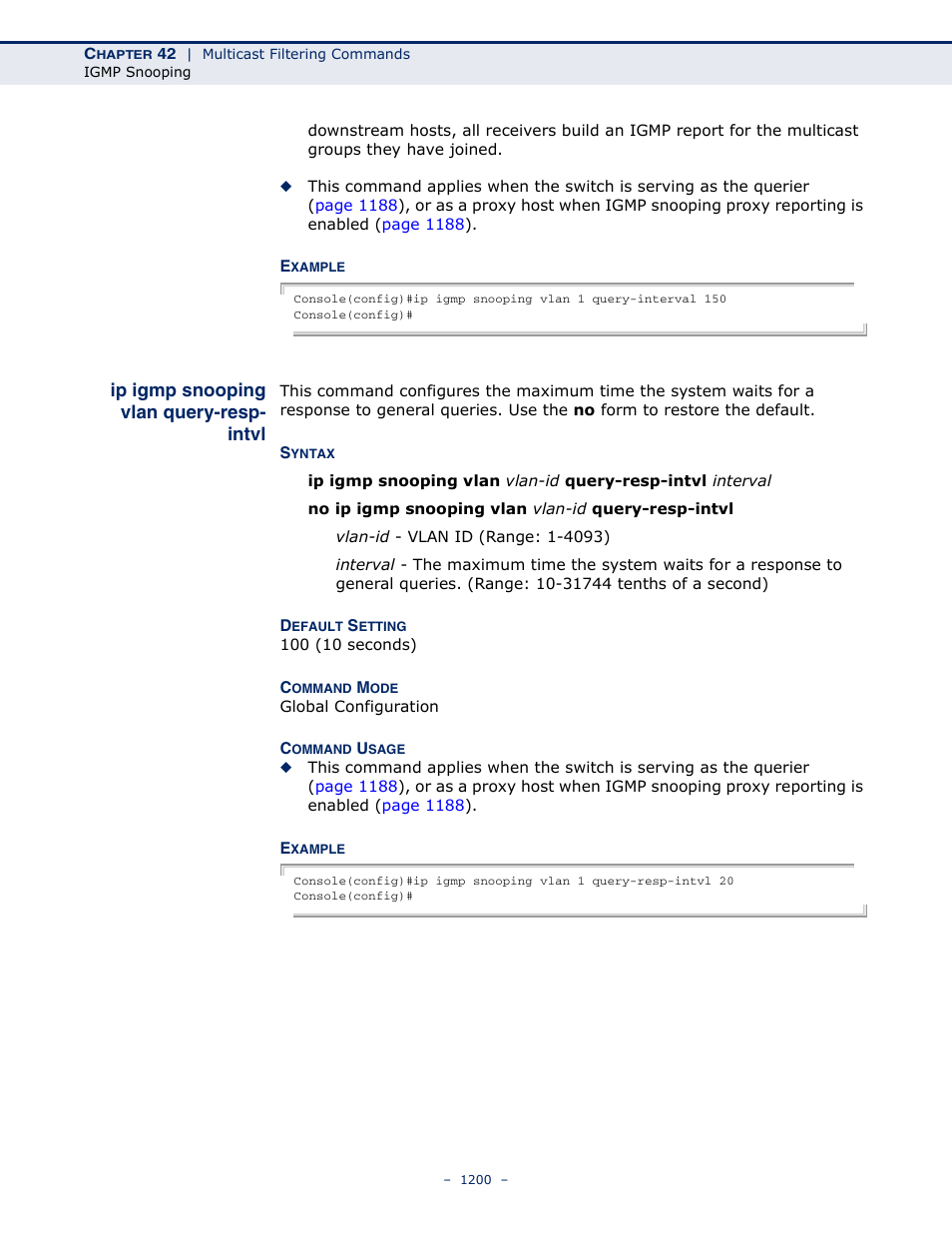 Ip igmp snooping vlan query-resp- intvl, Ip igmp snooping vlan query-resp-intvl, Ip igmp snooping vlan | Query-resp-intvl | LevelOne GTL-2691 User Manual | Page 1200 / 1644