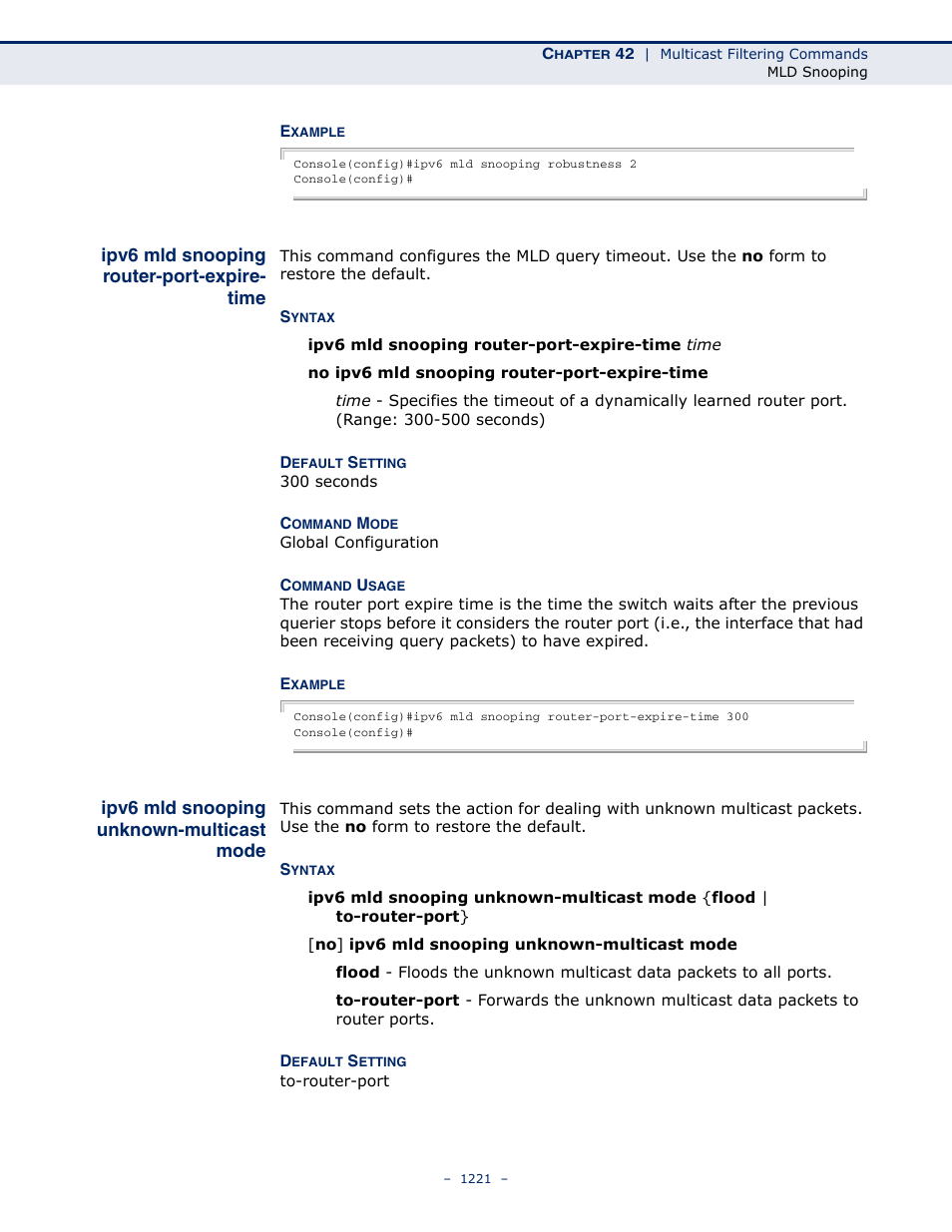 Ipv6 mld snooping router-port-expire- time, Ipv6 mld snooping unknown-multicast mode, Ipv6 mld snooping router-port-expire-time | Ipv6 mld snooping router, Port-expire-time, Ipv6 mld snooping, Unknown-multicast mode | LevelOne GTL-2691 User Manual | Page 1221 / 1644