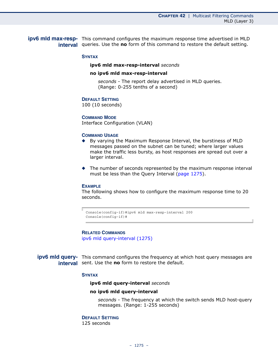 Ipv6 mld max-resp- interval, Ipv6 mld query- interval, Ipv6 mld max-resp-interval | Ipv6 mld query-interval, Ipv6 mld max-resp, Interval | LevelOne GTL-2691 User Manual | Page 1275 / 1644