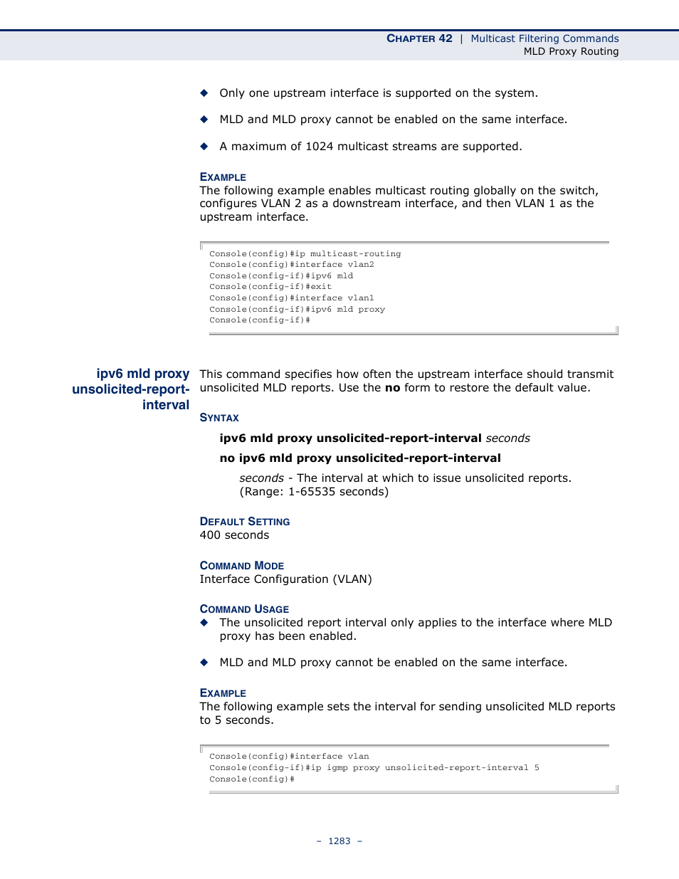 Ipv6 mld proxy unsolicited-report- interval, Ipv6 mld proxy unsolicited-report-interval, Ipv6 mld proxy | Unsolicited-report, Interval | LevelOne GTL-2691 User Manual | Page 1283 / 1644