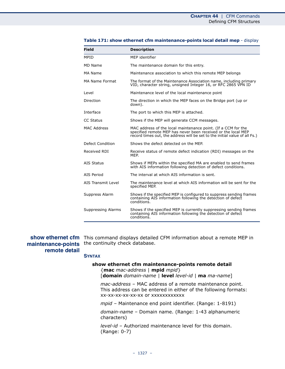 Show ethernet cfm maintenance-points remote detail, Show ethernet cfm, Maintenance-points | Remote detail | LevelOne GTL-2691 User Manual | Page 1327 / 1644