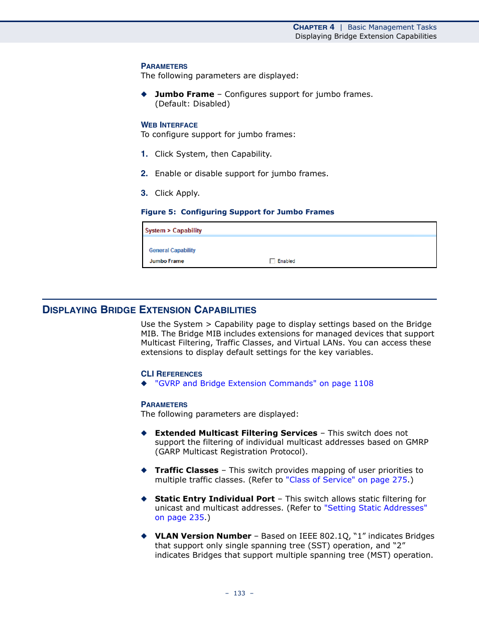 Displaying bridge extension capabilities, Figure 5: configuring support for jumbo frames, Shows | LevelOne GTL-2691 User Manual | Page 133 / 1644