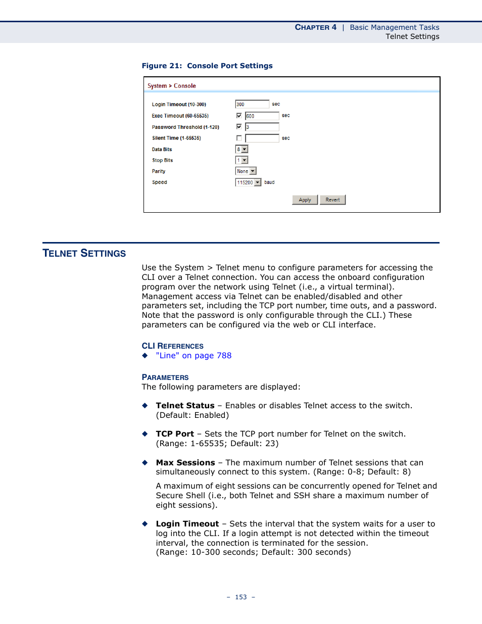 Telnet settings, Figure 21: console port settings | LevelOne GTL-2691 User Manual | Page 153 / 1644