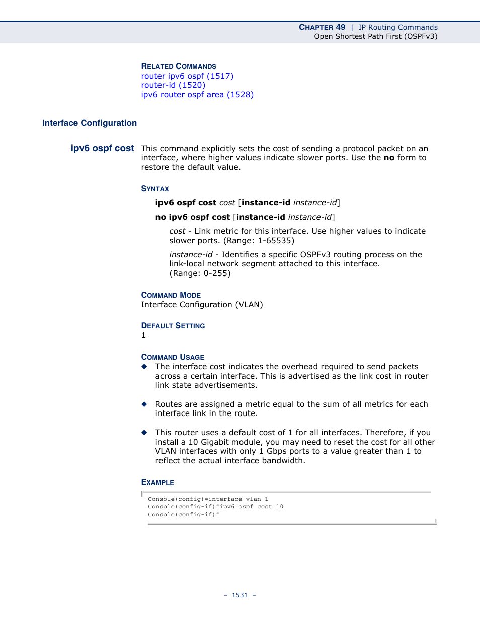 Interface configuration, Ipv6 ospf cost | LevelOne GTL-2691 User Manual | Page 1531 / 1644