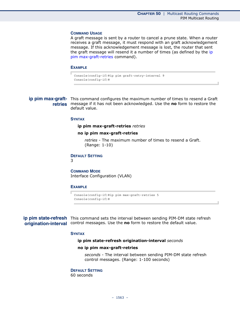 Ip pim max-graft- retries, Ip pim state-refresh origination-interval, Ip pim max-graft-retries | Ip pim state-refresh, Origination-interval | LevelOne GTL-2691 User Manual | Page 1563 / 1644