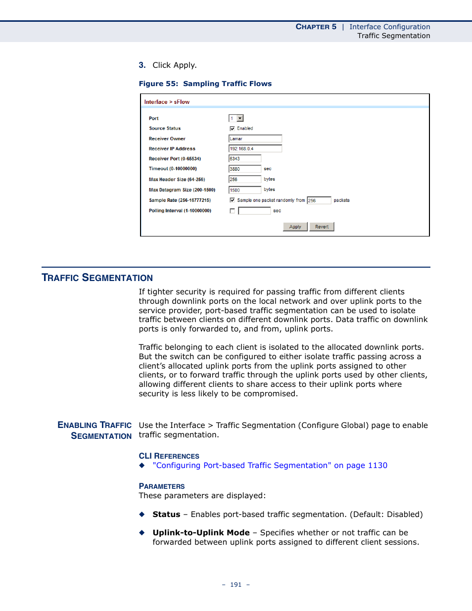 Traffic segmentation, Enabling traffic segmentation, Figure 55: sampling traffic flows | LevelOne GTL-2691 User Manual | Page 191 / 1644