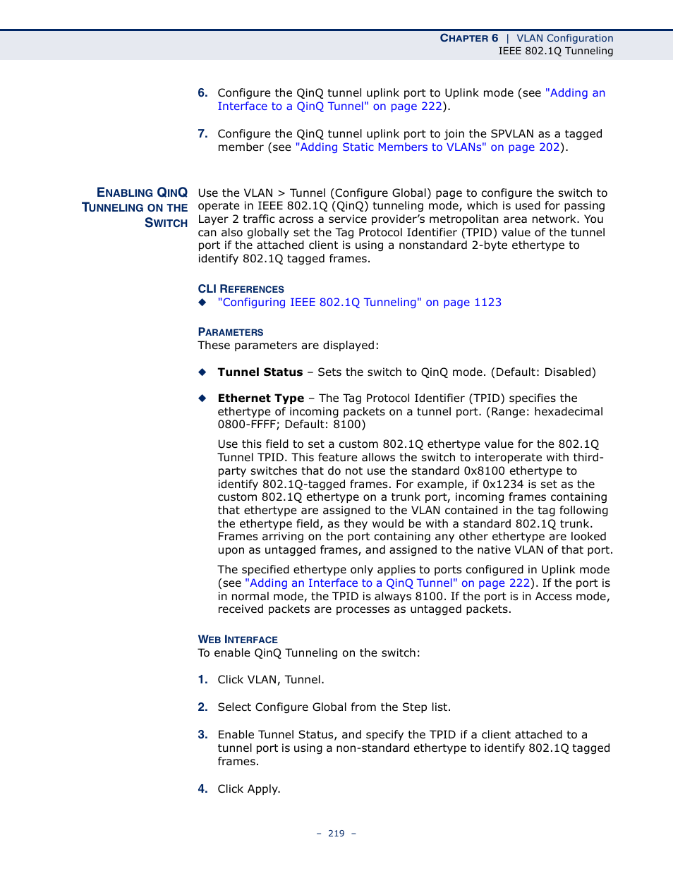 Enabling qinq tunneling on the switch | LevelOne GTL-2691 User Manual | Page 219 / 1644