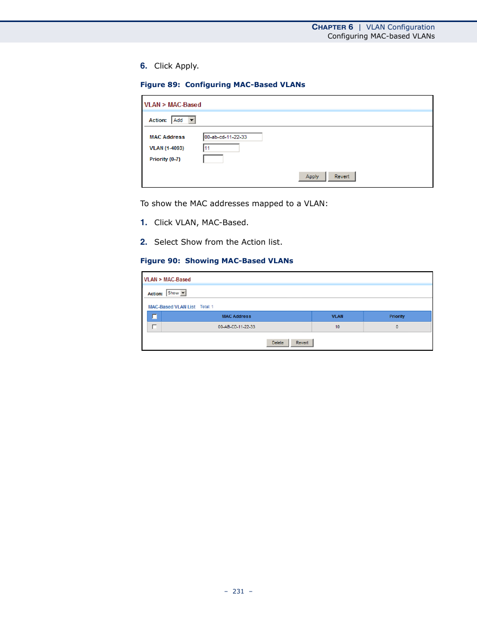 Figure 89: configuring mac-based vlans, Figure 90: showing mac-based vlans | LevelOne GTL-2691 User Manual | Page 231 / 1644